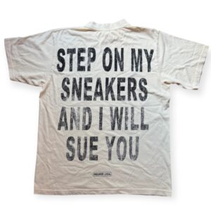 Step On My Sneakers And I Will Sue You T-shirt - Cream/Black